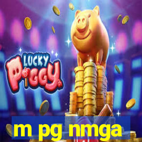 m pg nmga